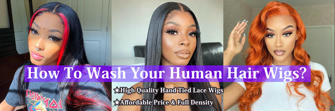 How To Wash Your Human Hair Lace Wigs?